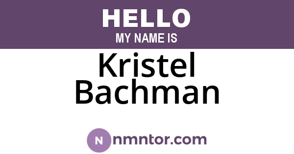 Kristel Bachman