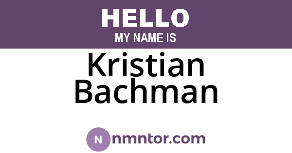 Kristian Bachman