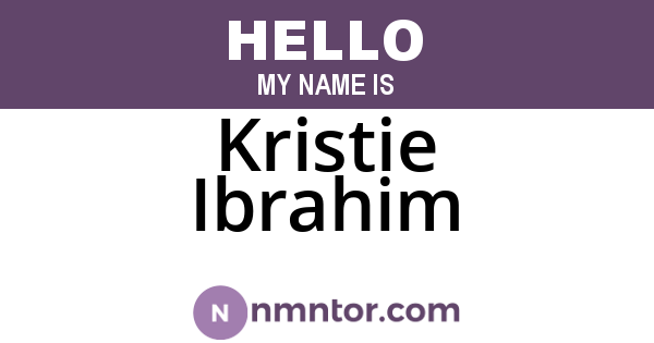 Kristie Ibrahim