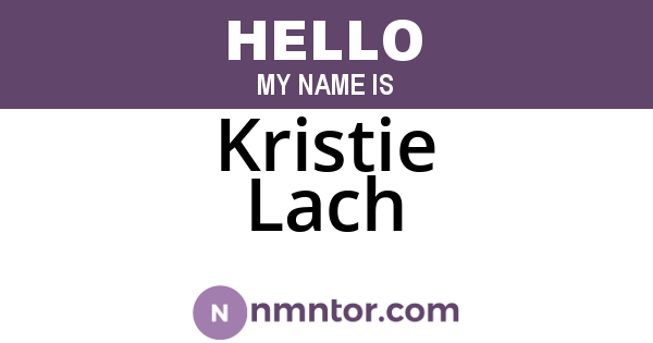Kristie Lach