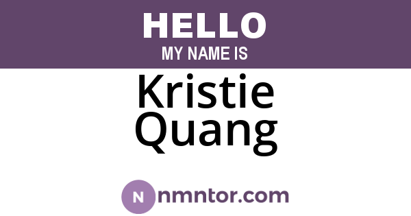 Kristie Quang