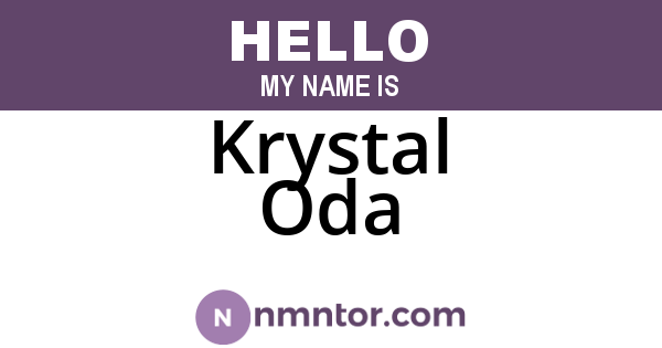 Krystal Oda
