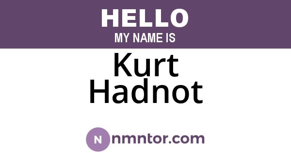 Kurt Hadnot