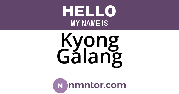Kyong Galang