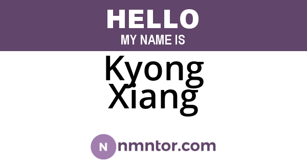 Kyong Xiang