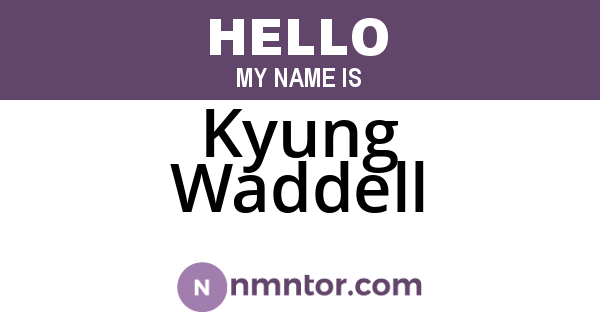 Kyung Waddell