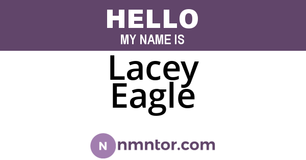 Lacey Eagle