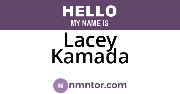 Lacey Kamada