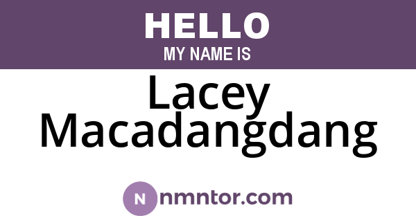 Lacey Macadangdang