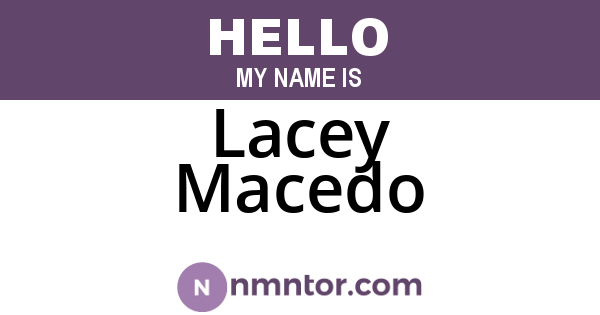Lacey Macedo