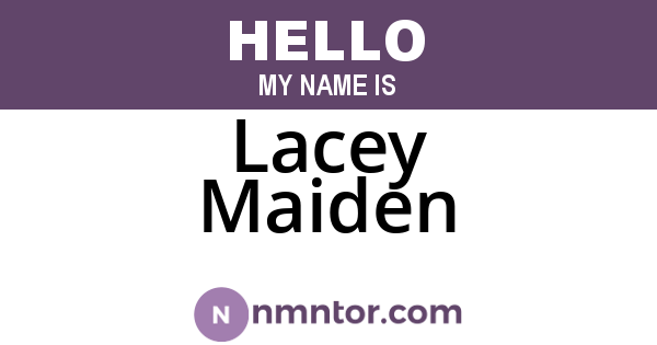 Lacey Maiden