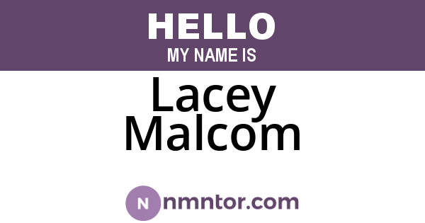 Lacey Malcom