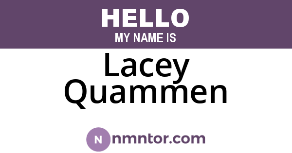 Lacey Quammen
