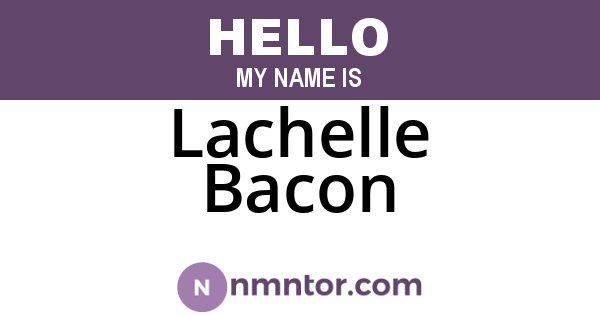 Lachelle Bacon