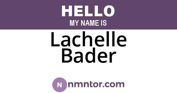 Lachelle Bader