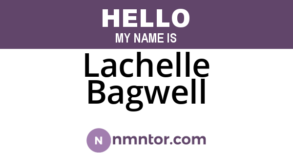 Lachelle Bagwell