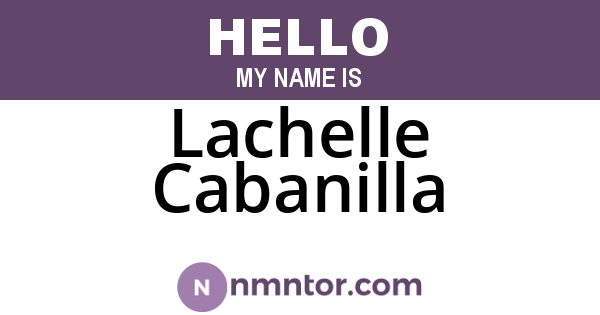 Lachelle Cabanilla