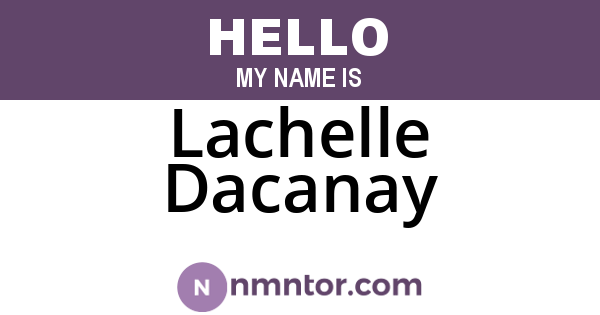 Lachelle Dacanay