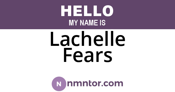 Lachelle Fears