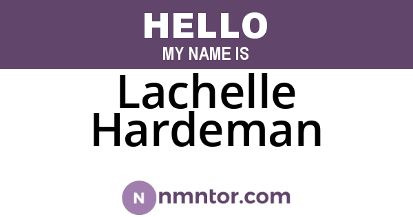 Lachelle Hardeman