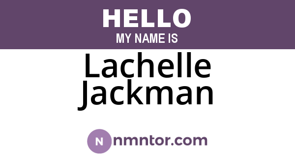 Lachelle Jackman