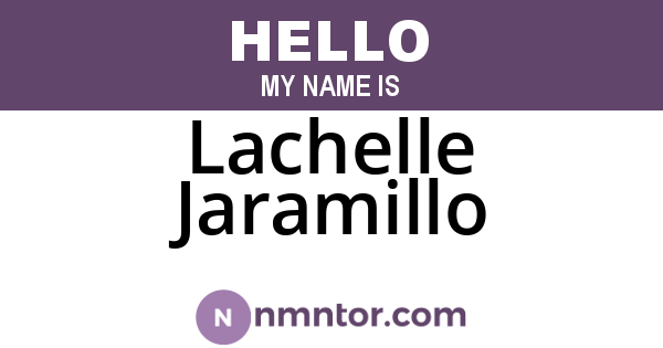 Lachelle Jaramillo