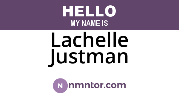 Lachelle Justman
