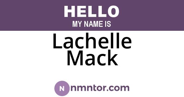 Lachelle Mack