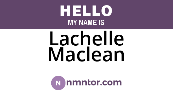 Lachelle Maclean