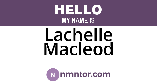 Lachelle Macleod