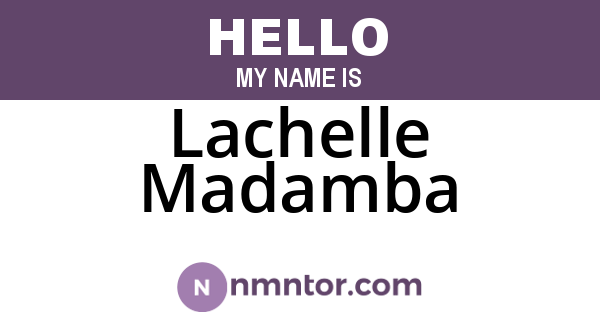 Lachelle Madamba