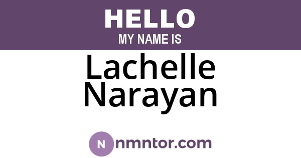 Lachelle Narayan