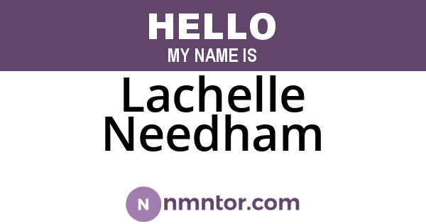Lachelle Needham