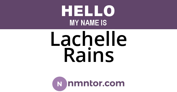 Lachelle Rains