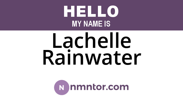 Lachelle Rainwater