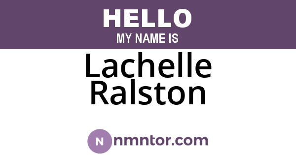 Lachelle Ralston