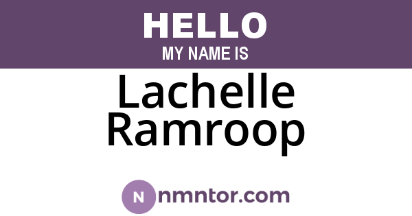 Lachelle Ramroop