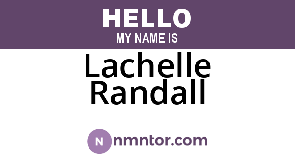 Lachelle Randall