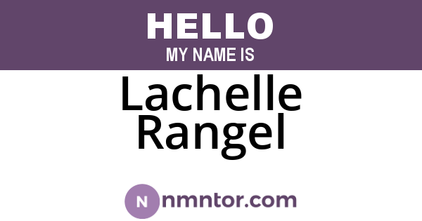 Lachelle Rangel