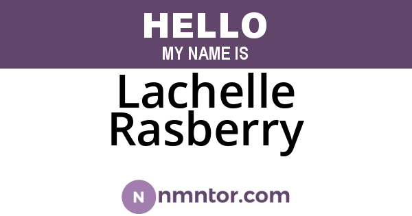 Lachelle Rasberry