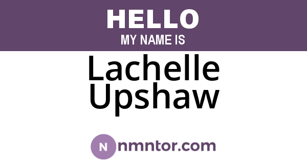 Lachelle Upshaw
