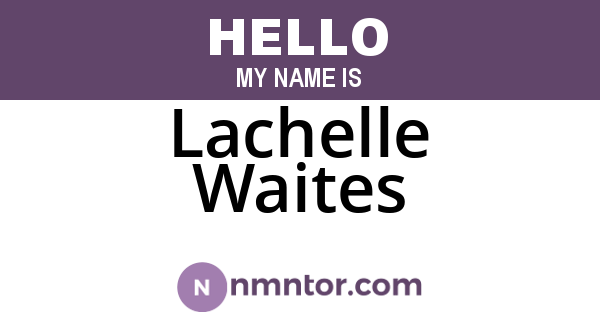 Lachelle Waites