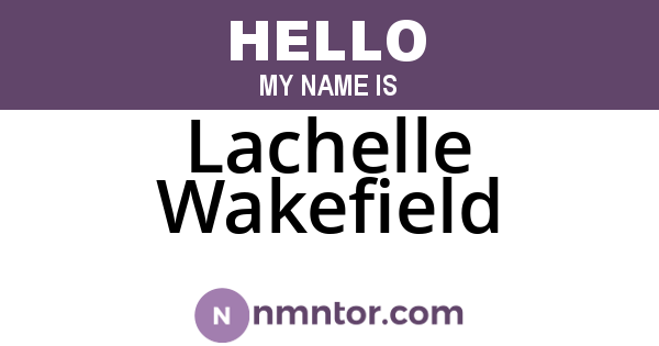 Lachelle Wakefield