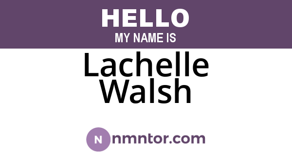 Lachelle Walsh
