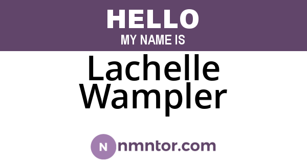Lachelle Wampler