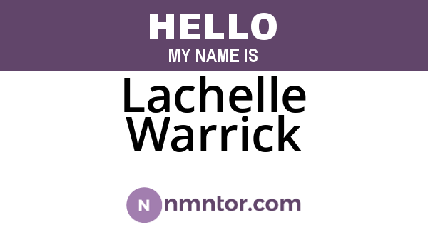 Lachelle Warrick