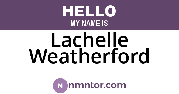Lachelle Weatherford