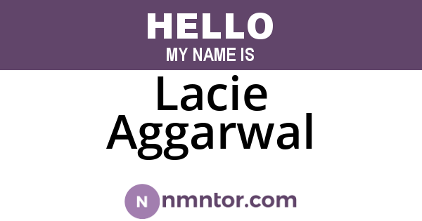 Lacie Aggarwal