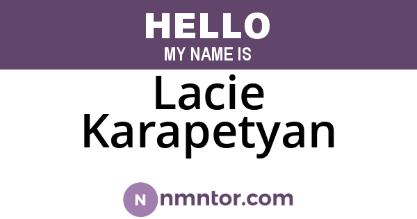 Lacie Karapetyan