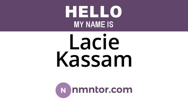 Lacie Kassam